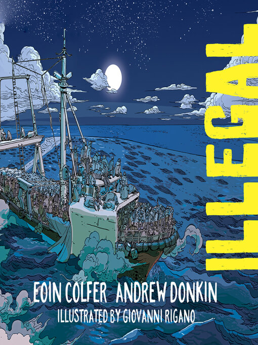 Title details for Illegal by Eoin Colfer - Wait list